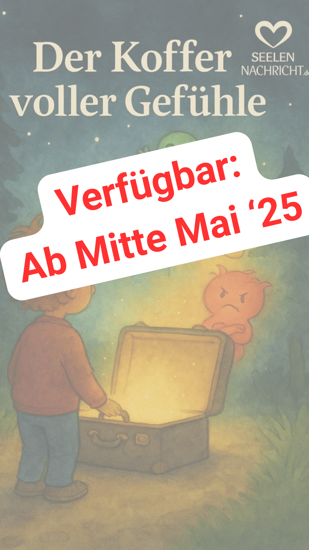 Der Koffer voller Gefühle - SeelenNachricht.de | Sebastian Penner